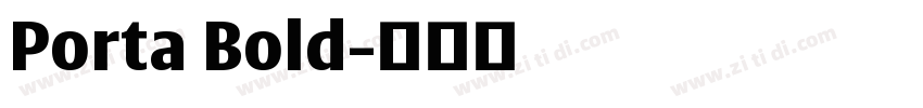 Porta Bold字体转换